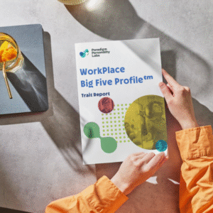 Unlocking Potential Through Personality: Why WorkPlace Big Five Profile™ Certification Matters